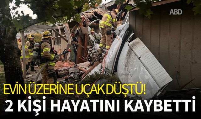 Evin üzerine uçak düştü! 2 kişi hayatını kaybetti