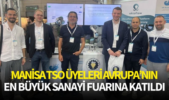 Manisa TSO üyeleri, Avrupa’nın en büyük sanayi fuarına katıldı