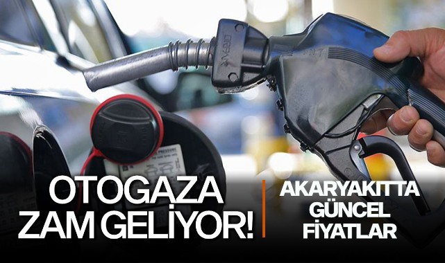 Otogaza zam geliyor!