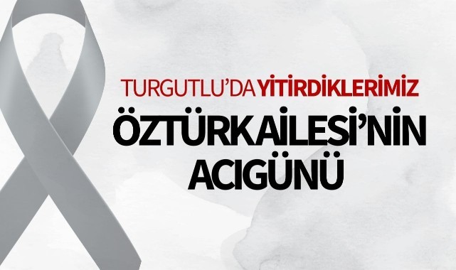 Öztürk Ailesi'nin Acı Günü