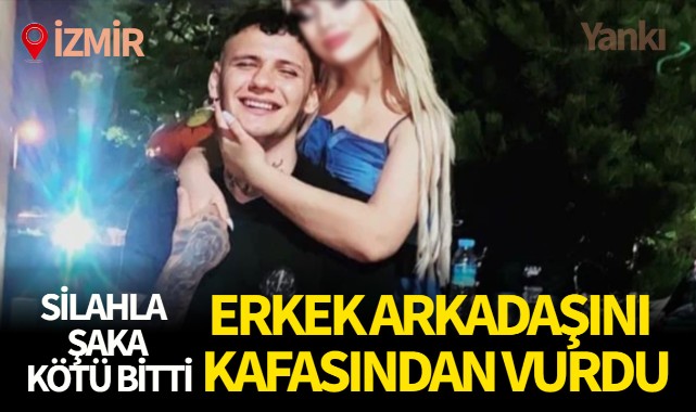 Şakalaşırken kafasından vuruldu