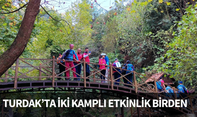 TURDAK'ta iki kamplı etkinlik birden