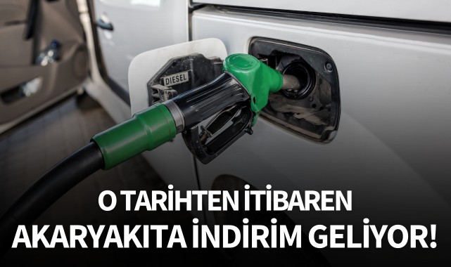 Akaryakıta indirim geliyor! 