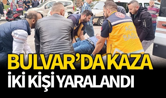 Bulvarda kaza: 2 kişi yaralandı