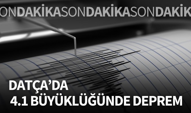 Datça'da 4.1 büyüklüğünde deprem