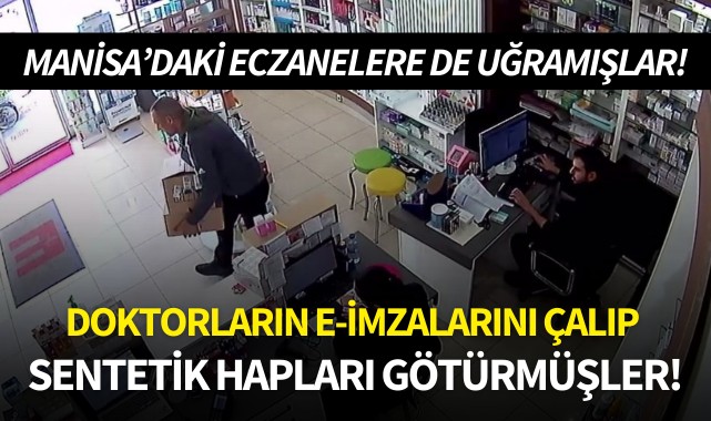 Doktorların e-imzalarını çalıp sentetik hapları götürmüşler!