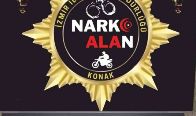 Konak Narkoalan ekipleri zehir tacirlerine göz açtırmıyor