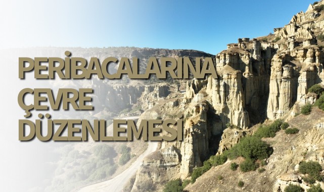 Peribacalarına çevre düzenlemesi
