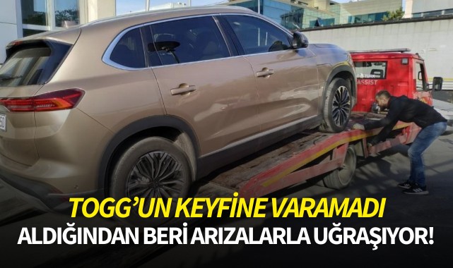 TOGG'un keyfine varamadı: Aldığından beri arızalarla uğraşıyor!
