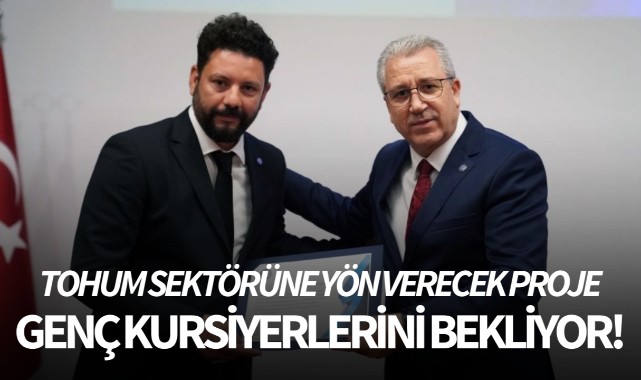 Tohum sektörüne yön verecek proje genç kursiyerlerini bekliyor!