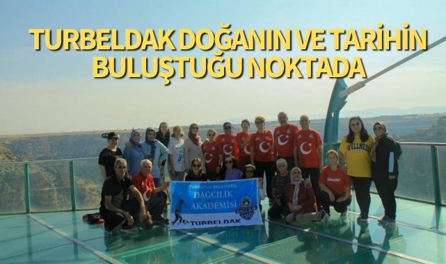 TURBELDAK Doğanın ve Tarihin Buluştuğu Noktada