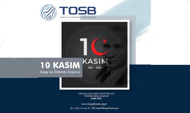 Turgutu OSB'den 10 Kasım Mesajı