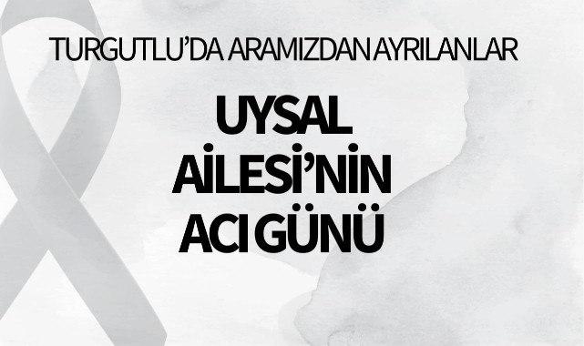 Uysal Ailesi'nin Acı Günü