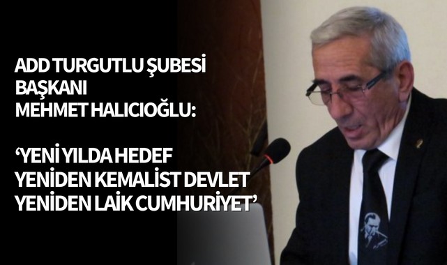 ADD: ‘Yeni yılda hedef; yeniden kemalist devlet, yeniden laik cumhuriyet'