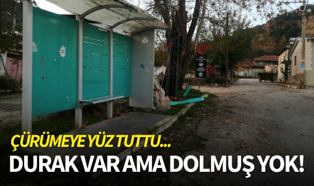 Çürümeye yüz tuttu! Durak var ama dolmuş yok!