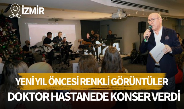 Doktor hastanede konser verdi!