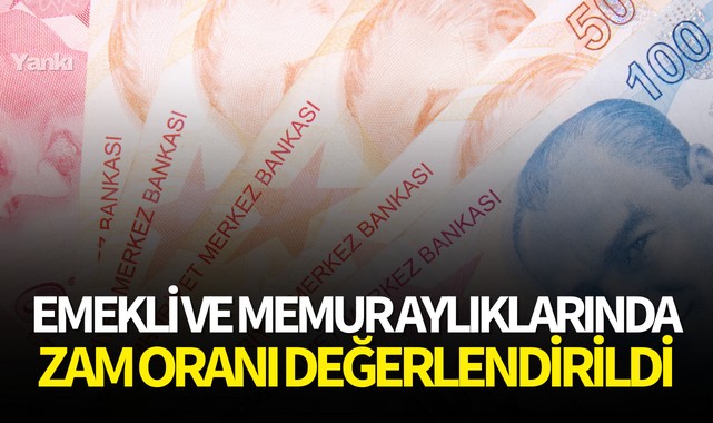 Emekli ve memur aylıklarında zam oranı değerlendirildi