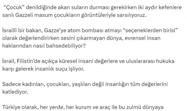 Emine Erdoğan: "İsrail, Filistin'de açıkça küresel insani değerlere ve uluslararası hukuka karşı gelerek insanlık suçu işliyor"