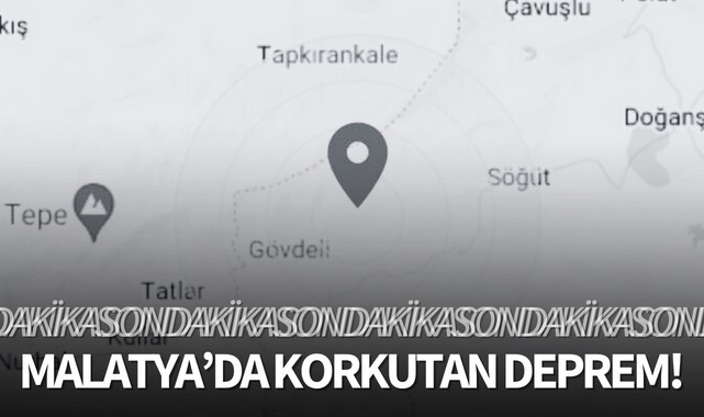 Malatya'da korkutan deprem!
