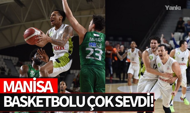 Manisa, Basketbolu Çok Sevdi!