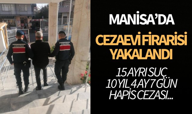 Manisa'da cezaevi firarisi yakalandı