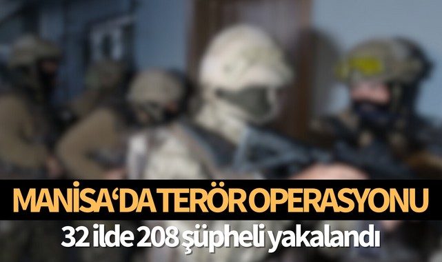 Manisa'da terör operasyonu!