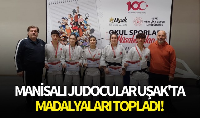 Manisalı Judocular Uşak'ta madalyaları topladı!