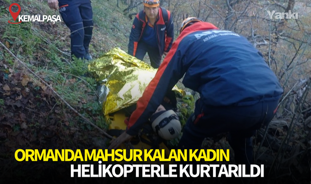 Ormanda bacağı kırılıp mahsur kalan kadın,helikopterle kurtarıldı