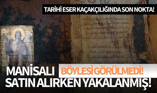 Tarihi eser kaçakçılığında son nokta: Manisalı satarken yakalandı!