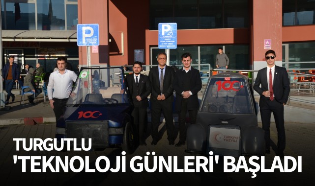 Turgutlu 'Teknoloji Günleri'  başladı