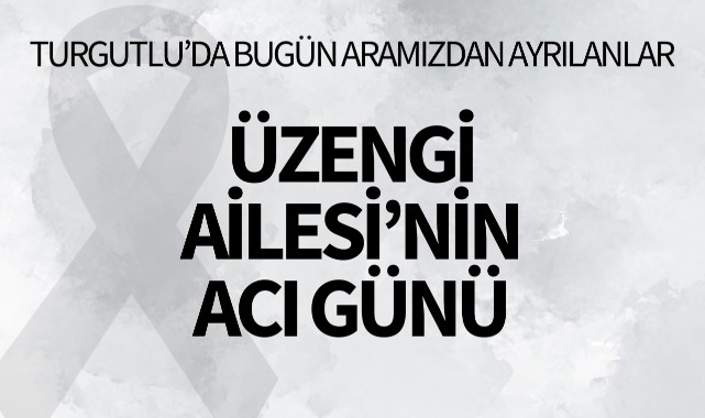 Üzengi Ailesi'nin Acı Günü
