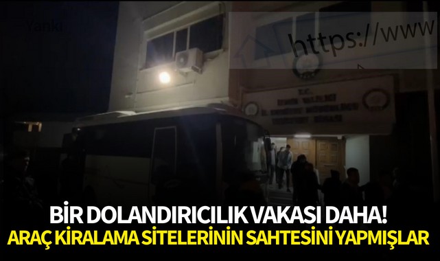 Bir dolandırıcılık vakası daha! Araç kiralama sitelerinin sahtesini yapmışlar