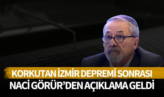 Deprem sonrası Naci Görür'den açıklama geldi