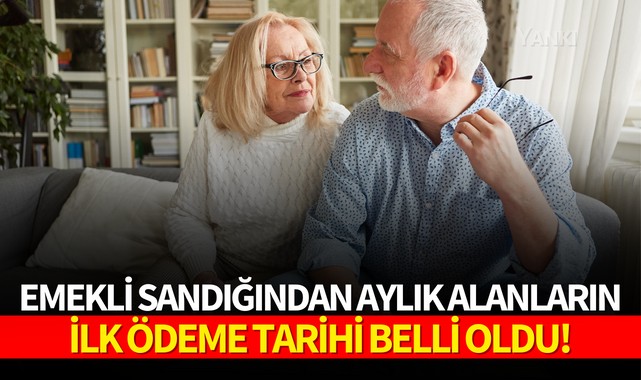 Emekli Sandığından aylık alanların ilk ödeme tarihi belli oldu!