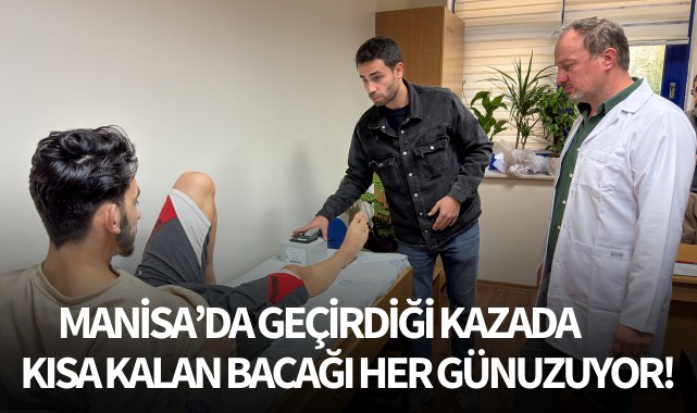 Geçirdiği kaza sonrası kısa kalan bacağı her gün uzuyor!