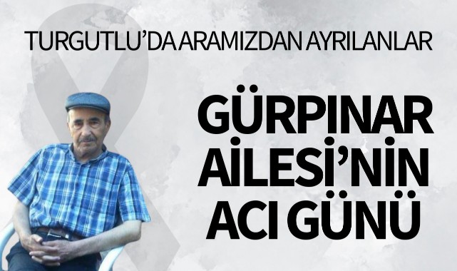 Gürpınar Ailesi'nin Acı Günü