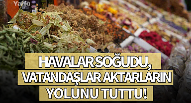 Havalar soğudu, vatandaşlar aktarların yolunu tuttu!