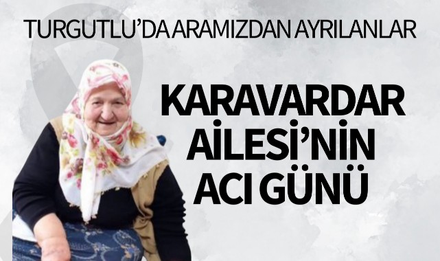 Karavardar Ailesi'nin acı günü