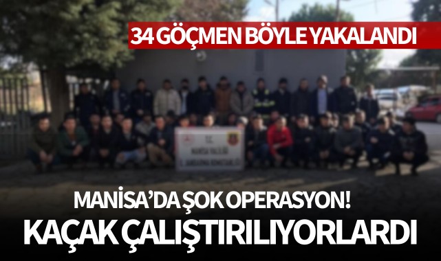 Manisa'da şok operasyon: Kaçak çalıştırılıyorlardı!