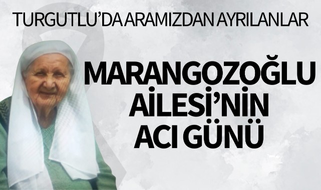 Marangozoğlu Ailesi'nin Acı Günü