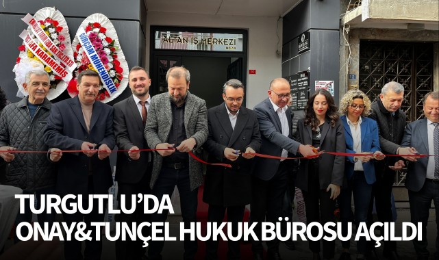Onay&Tunçel Hukuk Bürosu açıldı