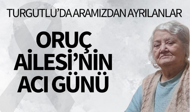 Oruç Ailesi'nin Acı Günü
