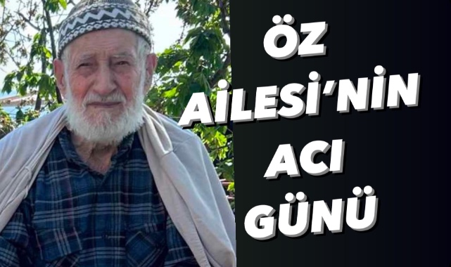 Öz Ailesi'nin Acı Günü