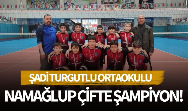 Şadi Turgutlu Ortaokulu namağlup çifte şampiyon!