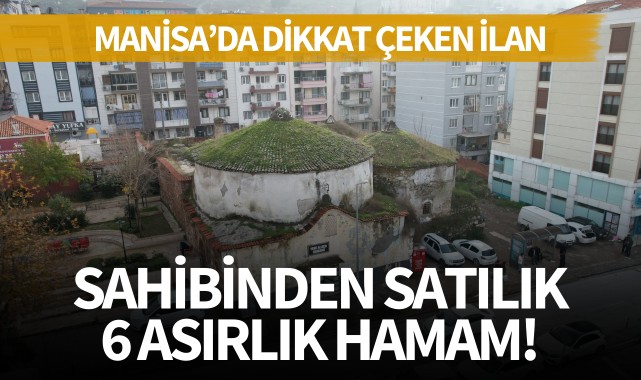 Sahibinden satılık 6 asırlık hamam!