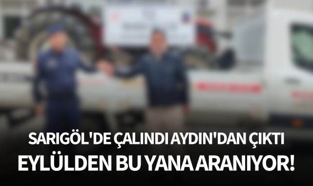 Sarıgöl'de çalındı Aydın'da bulundu! Eylül ayından bu yana sıkı çalışma