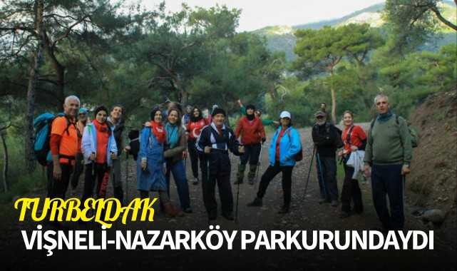 TURBELDAK bu hafta Vişneli-Nazarköy Parkurundaydı