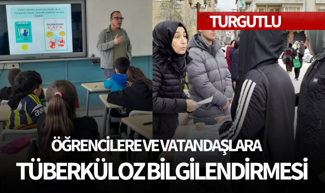 Öğrencilere ve vatandaşlara tüberküloz bilgilendirmesi yapıldı