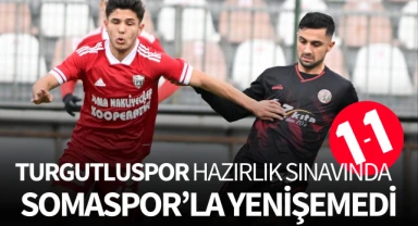 Turgutluspor hazırlık sınavında Soma'yla yenişemedi: 1-1