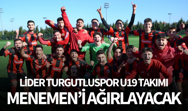 Turgutluspor U19, Menemen'i ağırlayacak